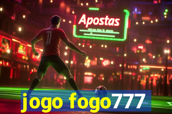 jogo fogo777